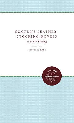 Cooper\'s Leather-Stocking Novels