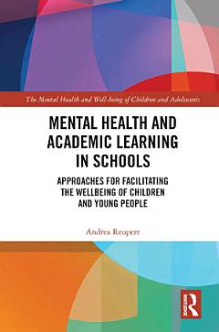 Mental Health and Academic Learning in Schools