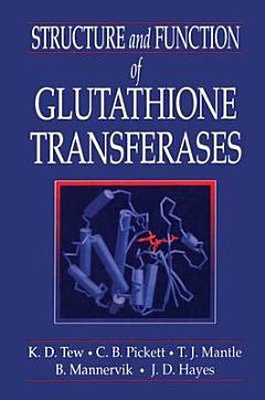 Structure and Function of Glutathione S-Transferases