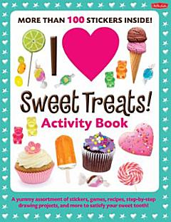 I Love Sweet Treats! Activity Book