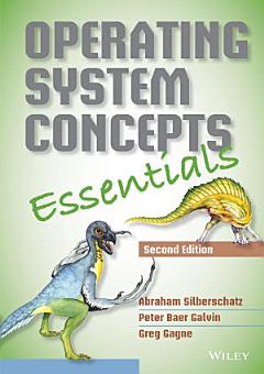 Operating System Concepts Essentials, 2nd Edition