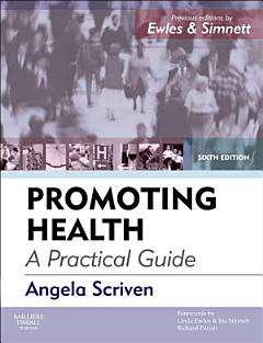 Promoting Health: A Practical Guide - E-Book