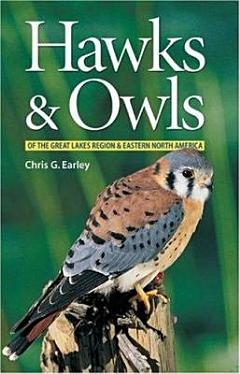 Hawks & Owls of the Great Lakes Region & Eastern North America