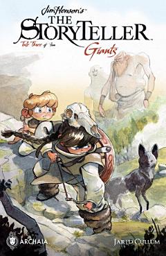 Jim Henson\'s Storyteller: Giants #3