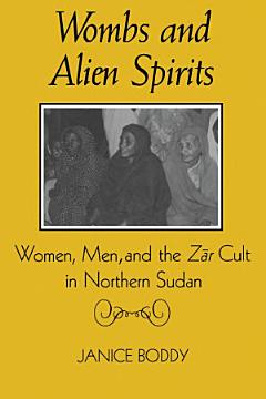 Wombs and Alien Spirits