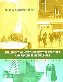 Implementing Health-Protective Features and Practices in Buildings