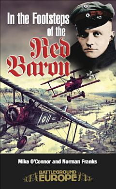 In the Footsteps of the Red Baron