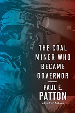 The Coal Miner Who Became Governor