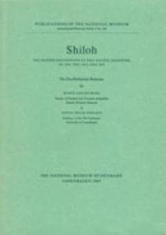 Shiloh - The Pre-Hellenistic Remains