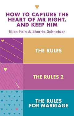 The Rules 3-in-1 Collection: The Rules, The Rules 2 and The Rules for Marriage