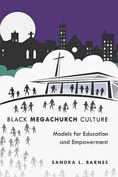 Black Megachurch Culture