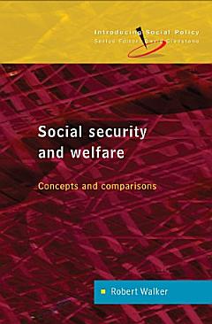 Social Security and Welfare: Concepts and Comparisons