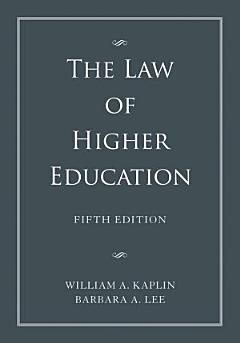 The Law of Higher Education, 2 Volume Set