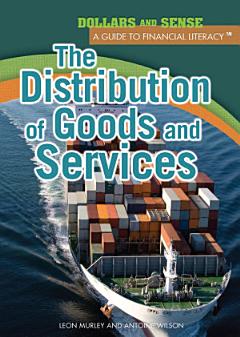 The Distribution of Goods and Services