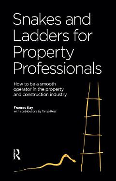 Snakes and Ladders for Property Professionals