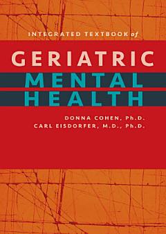 Integrated Textbook of Geriatric Mental Health