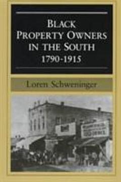 Black Property Owners in the South, 1790-1915