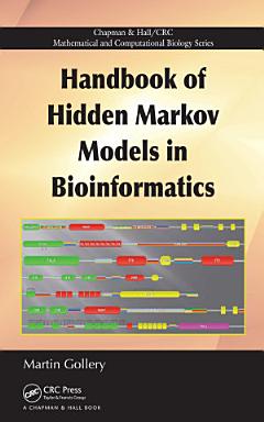 Handbook of Hidden Markov Models in Bioinformatics