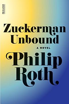 Zuckerman Unbound