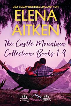 The Castle Mountain Lodge Collection: Books 1-9