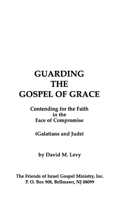 Guarding the Gospel of Grace