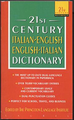 21st Century Italian-English/English-Italian Dictionary