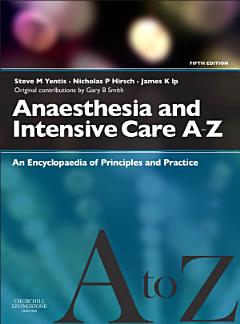 Anaesthesia and Intensive Care A-Z E-Book