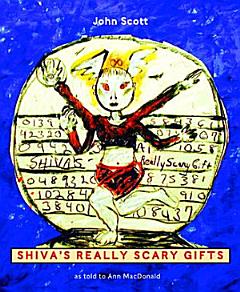 Shiva\'s Really Scary Gifts