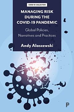 Managing Risk During the COVID-19 Pandemic