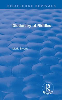 Dictionary of Riddles