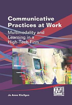 Communicative Practices at Work