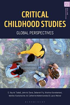 Critical Childhood Studies