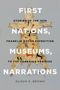 First Nations, Museums, Narrations