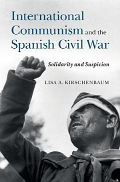 International Communism and the Spanish Civil War