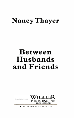 Between Husbands and Friends