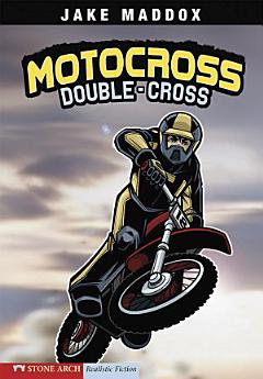 Jake Maddox: Motocross Double-Cross