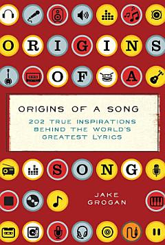 Origins of a Song