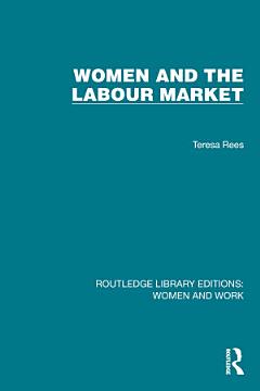 Women and the Labour Market