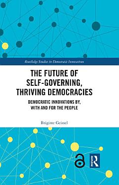 The Future of Self-Governing, Thriving Democracies