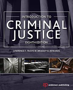 Introduction to Criminal Justice