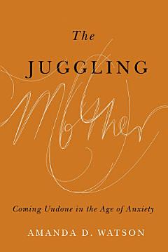 The Juggling Mother