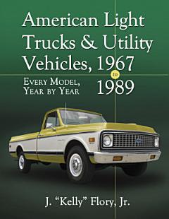 American Light Trucks and Utility Vehicles, 1967-1989