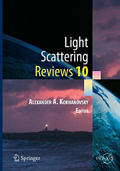 Light Scattering Reviews 10