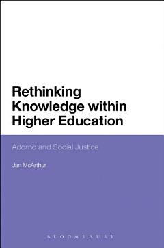 Rethinking Knowledge within Higher Education