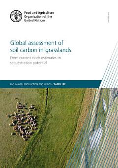 Global assessment of soil carbon in grasslands