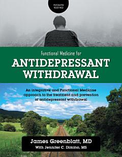 Functional Medicine for Antidepressant Withdrawal