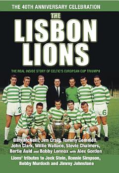 The Lisbon Lions