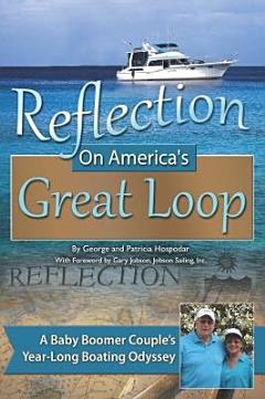 Reflection on America\'s Great Loop