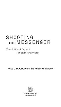 Shooting the Messenger