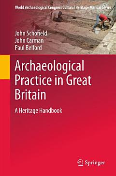 Archaeological Practice in Great Britain